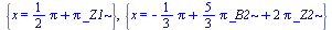 {x = `+`(`*`(`/`(1, 2), `*`(Pi)), `*`(Pi, `*`(_Z1)))}, {x = `+`(`-`(`*`(`/`(1, 3), `*`(Pi))), `*`(`/`(5, 3), `*`(Pi, `*`(_B2))), `*`(2, `*`(Pi, `*`(_Z2))))}