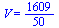 V = `/`(1609, 50)